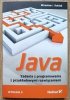 Mirosław J. Kubiak Java. Zadania z programowania z przykładowymi rozwiązaniami